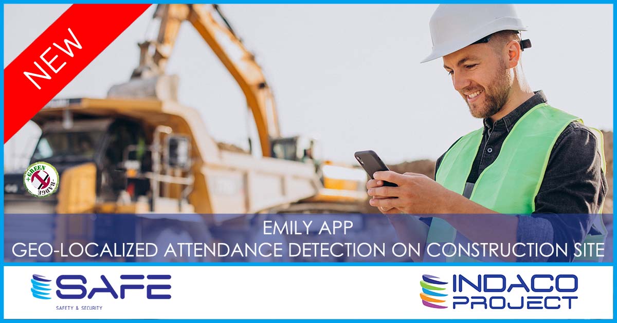 HR - ATTENDANCE DETECTION ON CONSTRUCTION SITE: WITH INDACO PROJECT’S EMILY APP ENTER AND CLOCK IN DIRECTLY FROM SMARTPHONE